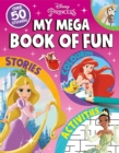 Image for Disney Princess: My Mega Book of Fun