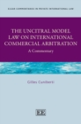 Image for The UNCITRAL Model Law on International Commercial Arbitration