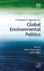 Image for A research agenda for global environmental politics