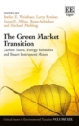 Image for The green market transition  : carbon taxes, energy subsidies and smart instrument mixes