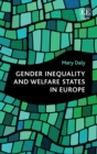 Image for Gender inequality and welfare states in Europe