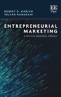 Image for Entrepreneurial marketing: a practical managerial approach