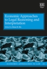 Image for Economic Approaches to Legal Reasoning and Interpretation