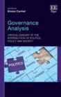 Image for Governance analysis  : critical enquiry at the intersection of politics, policy and society