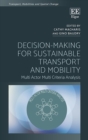 Image for Decision-making for sustainable transport and mobility: multi actor multi criteria analysis