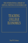 Image for Teaching College Economics