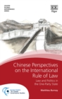 Image for Chinese Perspectives on the International Rule of Law