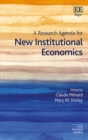 Image for A Research Agenda for New Institutional Economics