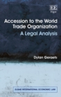 Image for Accession to the World Trade Organization  : a legal analysis