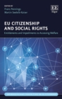 Image for EU citizenship and social rights  : entitlements and impediments to accessing welfare