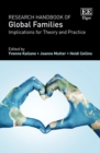 Image for Research handbook of global families  : implications for theory and practice