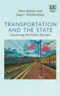 Image for Transportation and the state  : governing the public domain