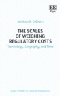 Image for The Scales of Weighing Regulatory Costs
