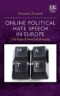 Image for Online political hate speech in Europe  : the rise of new extremisms