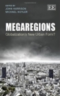Image for Megaregions  : globalization&#39;s new urban form?