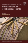 Image for Research handbook on the international law of Indigenous rights