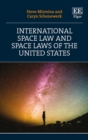 Image for International space law and space laws of the United States