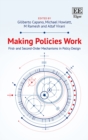 Image for Making policies work  : first- and second-order mechanisms in policy design