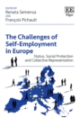 Image for The challenges of self-employment in Europe  : status, social protection and collective representation