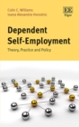 Image for Dependent self-employment  : theory, practice and policy