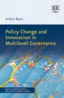 Image for Policy Change and Innovation in Multilevel Governance