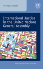 Image for International justice in the United Nations General Assembly