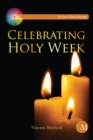 Image for Celebrating Holy Week
