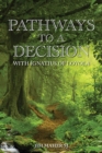 Image for Pathways to a Decision