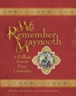 Image for We remember Maynooth: a college across four centuries