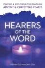 Image for Hearers of the word  : praying and exploring the readings for Advent &amp; Christmas year B