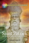 Image for Saint Patrick: an ancient saint for modern times