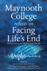 Image for Maynooth College reflects on facing life&#39;s end  : perspectives on dying and death