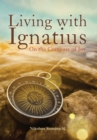 Image for Living with Ignatius