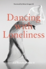 Image for Dancing with loneliness