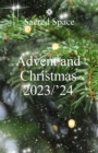 Image for Sacred Space: Advent &amp; Christmas 2023-2024