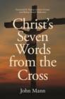 Image for Christ&#39;s seven words from the Cross