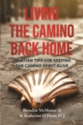 Image for Living the Camino Back Home