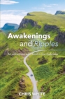 Image for Awakenings and Ripples : An adventure with God in the Hebrides