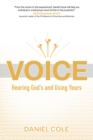 Image for Voice : Hearing God’s and Using Yours