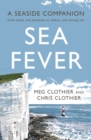 Image for Sea fever  : a seaside companion