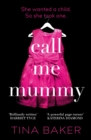Image for Call Me Mummy
