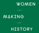 Image for Women making history  : Processions: editor, Anna Vinegrad