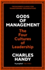 Image for Gods of management  : the four cultures of leadership
