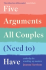 Image for Five Arguments All Couples (Need To) Have