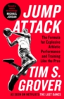 Image for Jump attack  : the formula for explosive athletic performance and training like the pros