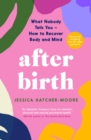 Image for After birth  : how to recover body and mind