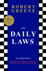 Image for The daily laws  : 366 meditations on power, seduction, mastery, strategy and human nature