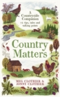 Image for Country matters  : a countryside companion