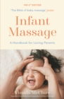 Image for Infant massage  : a handbook for loving parents