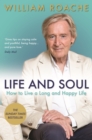Image for Life and soul: how to live a long and healthy life